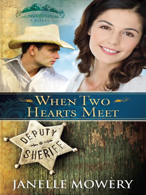 Title details for When Two Hearts Meet by Janelle Mowery - Available